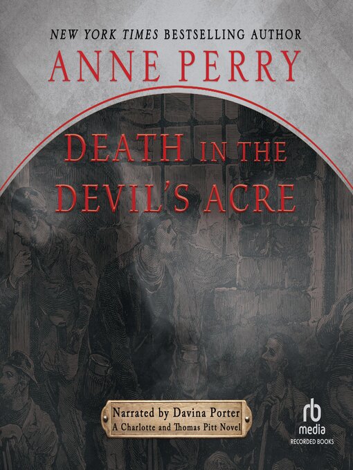 Title details for Death in the Devil's Acre by Anne Perry - Wait list